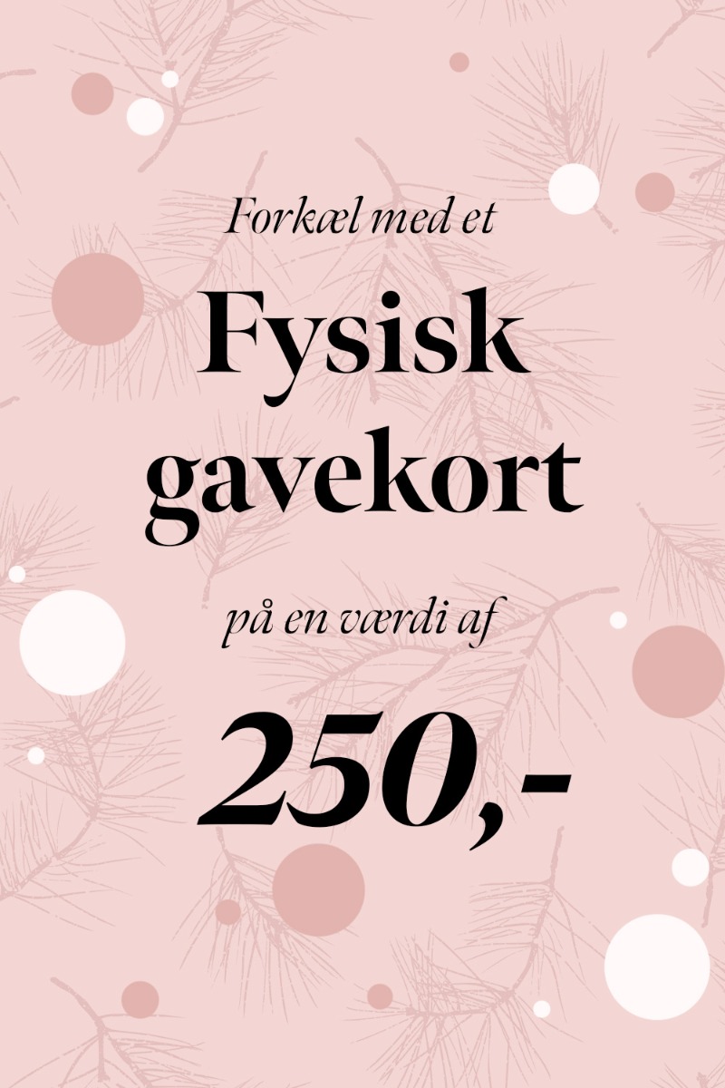 Forkæl Med Et Fysisk Gavekort Værdi 250 Kr